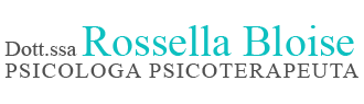 Rossella Bloise Psicologa Psicoterapeuta